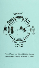 Annual reports of the Town of Brentwood, New Hampshire 1989_cover