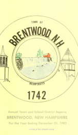 Annual reports of the Town of Brentwood, New Hampshire 1982_cover