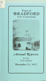 Annual report Town of Bradford, New Hampshire 1977_cover