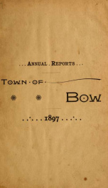 Annual report of the Town of Bow, New Hampshire 1897_cover