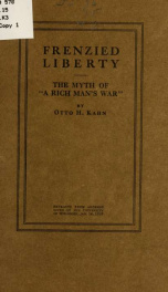 Frenzied liberty : the myth of "a rich man's war"_cover