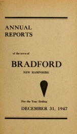 Annual report Town of Bradford, New Hampshire 1947_cover