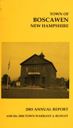 Annual reports of the Town of Boscawen, New Hampshire 2003_cover