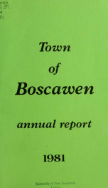 Annual reports of the Town of Boscawen, New Hampshire 1981_cover