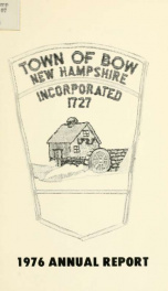 Annual report of the Town of Bow, New Hampshire 1976_cover