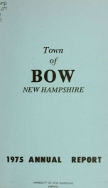 Annual report of the Town of Bow, New Hampshire 1975_cover