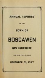 Annual reports of the Town of Boscawen, New Hampshire 1947_cover