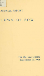 Annual report of the Town of Bow, New Hampshire 1968_cover