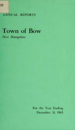 Annual report of the Town of Bow, New Hampshire 1965_cover