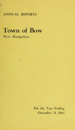 Annual report of the Town of Bow, New Hampshire 1964_cover