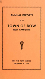 Annual report of the Town of Bow, New Hampshire 1946_cover