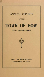 Annual report of the Town of Bow, New Hampshire 1945_cover