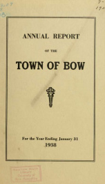 Annual report of the Town of Bow, New Hampshire 1938_cover