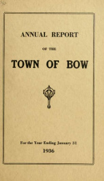 Annual report of the Town of Bow, New Hampshire 1936_cover