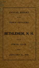 Annual report Town of Bethlehem, New Hampshire 1928_cover