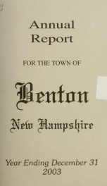 Annual report for the Town of Benton, New Hampshire 2003_cover