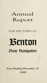 Annual report for the Town of Benton, New Hampshire 1999_cover