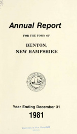 Annual report for the Town of Benton, New Hampshire 1981_cover