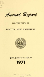 Annual report for the Town of Benton, New Hampshire 1971_cover