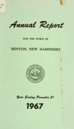 Annual report for the Town of Benton, New Hampshire 1967_cover