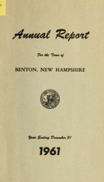 Annual report for the Town of Benton, New Hampshire 1961_cover