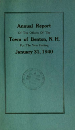 Annual report for the Town of Benton, New Hampshire 1940_cover