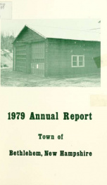 Annual report Town of Bethlehem, New Hampshire 1979_cover