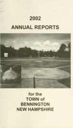 Annual reports of the Town of Bennington, New Hampshire 2002_cover