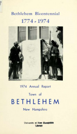 Annual report Town of Bethlehem, New Hampshire 1974_cover