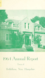 Annual report Town of Bethlehem, New Hampshire 1964_cover