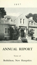 Annual report Town of Bethlehem, New Hampshire 1957_cover