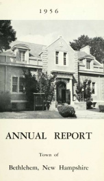 Annual report Town of Bethlehem, New Hampshire 1956_cover