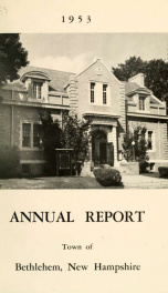 Annual report Town of Bethlehem, New Hampshire 1953_cover