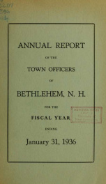 Annual report Town of Bethlehem, New Hampshire 1936_cover