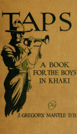 Taps; a book for the boys in khaki_cover
