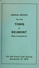 Town of Belmont, New Hampshire : annual report 1970_cover