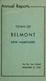 Town of Belmont, New Hampshire : annual report 1958_cover