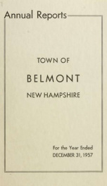 Town of Belmont, New Hampshire : annual report 1957_cover