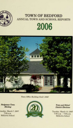 Annual report for the Town of Bedford, New Hampshire 2006_cover