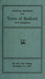 Annual report for the Town of Bedford, New Hampshire 1949_cover