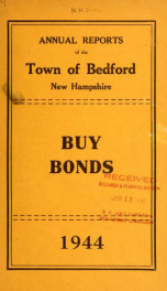 Annual report for the Town of Bedford, New Hampshire 1944_cover