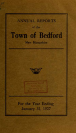 Annual report for the Town of Bedford, New Hampshire 1927_cover