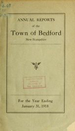 Annual report for the Town of Bedford, New Hampshire 1918_cover