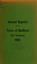 Annual report for the Town of Bedford, New Hampshire 1910_cover