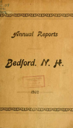 Annual report for the Town of Bedford, New Hampshire 1902_cover