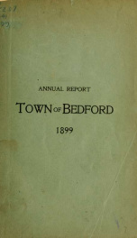 Annual report for the Town of Bedford, New Hampshire 1899_cover