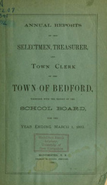 Annual report for the Town of Bedford, New Hampshire 1892_cover