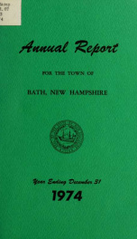 Annual report of the Town of Bath, New Hampshire 1974_cover