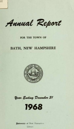 Annual report of the Town of Bath, New Hampshire 1968_cover