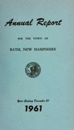 Annual report of the Town of Bath, New Hampshire 1961_cover